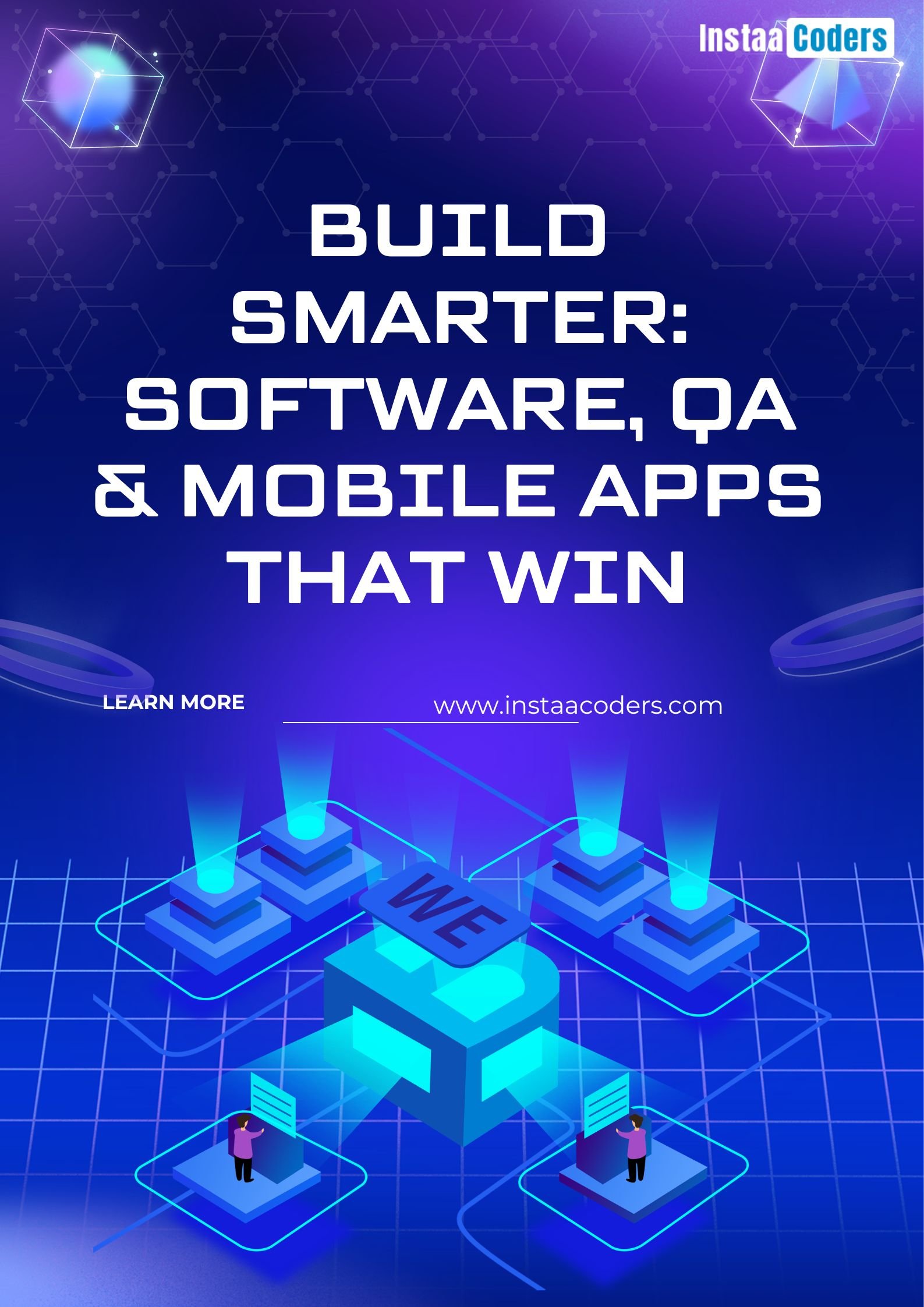 Build Smarter Software, QA & Mobile Apps That Win
