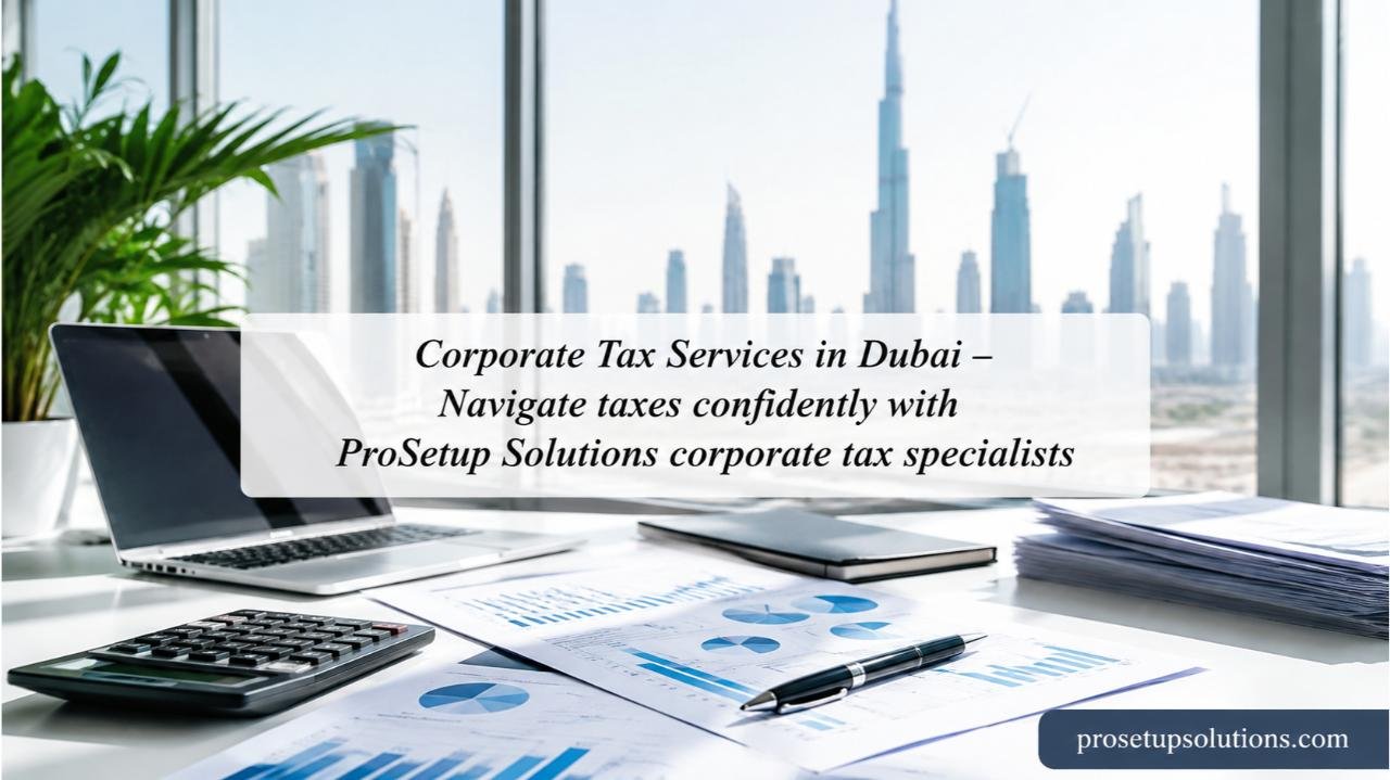 Corporate Tax Services in Dubai
