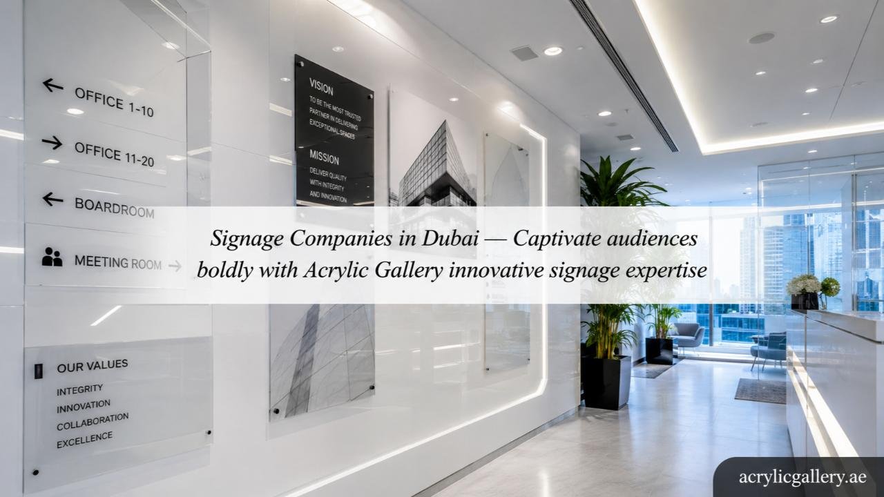 Signage Companies in Dubai