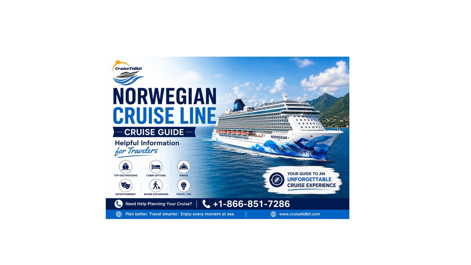 "Norwegian Cruise Line Cruise Guide by CruiseTidbit"