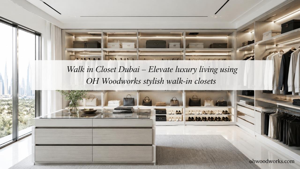 Walk in Closet Dubai